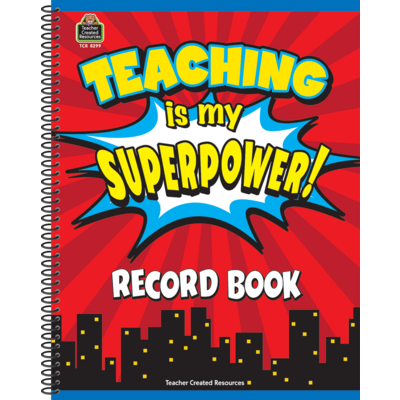Teaching Is My Superpower Record Book