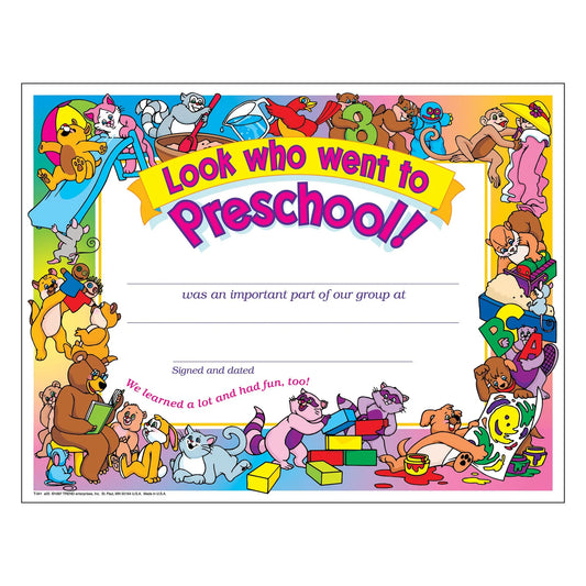 Look who went to Preschool! PK-K Certificates & Diplomas