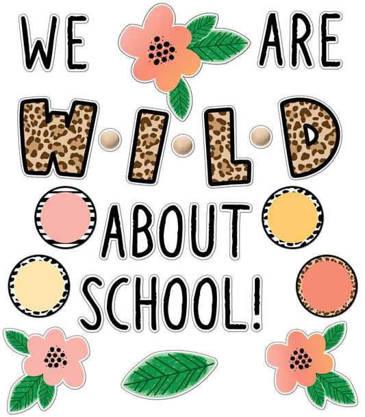 We Are Wild about School Bulletin Board Set