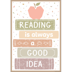 Reading is Always a Good Idea Positive Poster