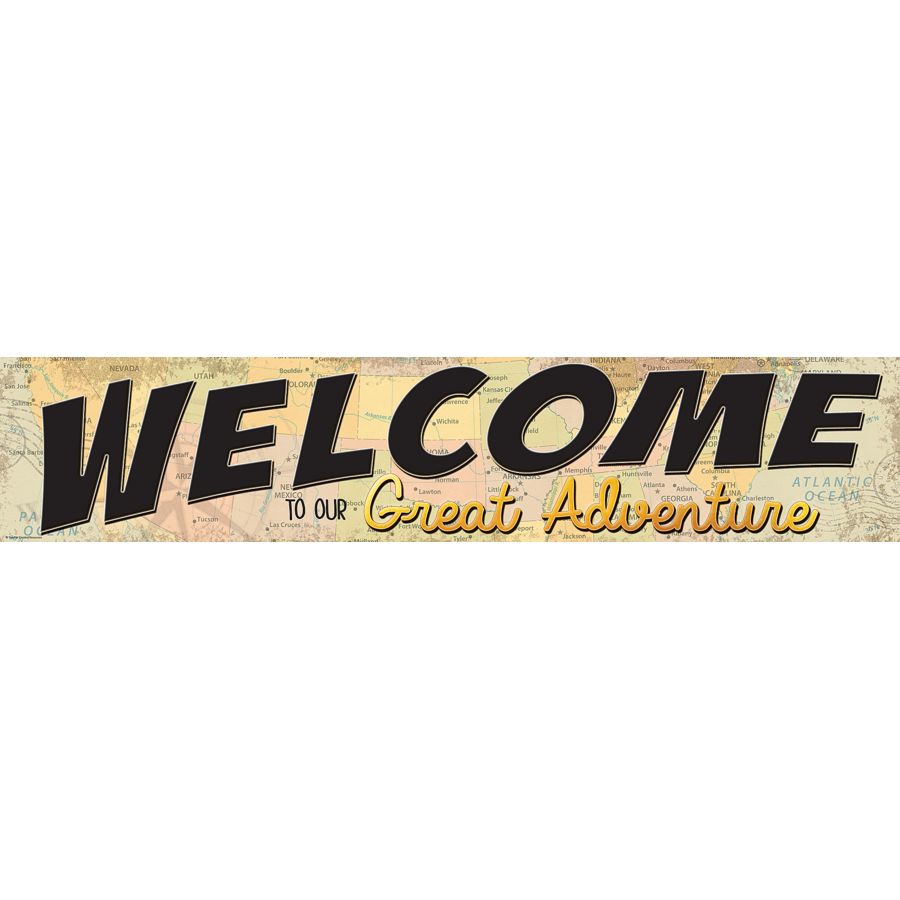 Travel the Map Welcome to Our Great Adventure Banner