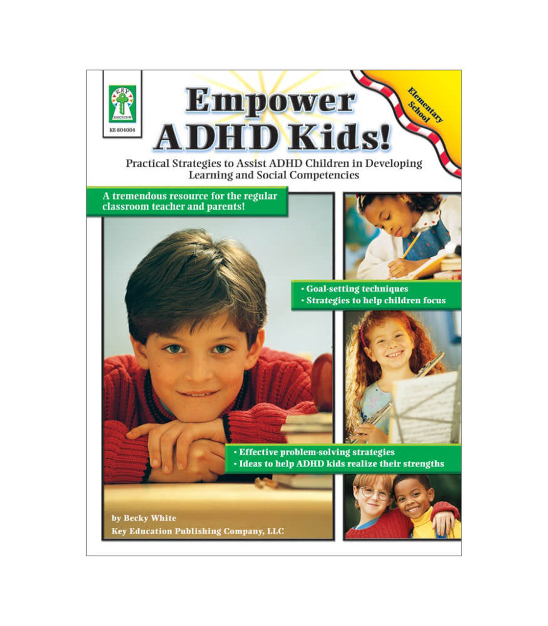 Empower ADHD Kids! Resource Book Grade K-5
