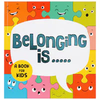 Belonging Is...Social Development and Inclusivity Story Books