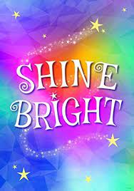 Shine Bright Mystical Magical Inspire U Poster