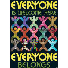 Everyone IS Welcome Here... ARGUS® POSTER,