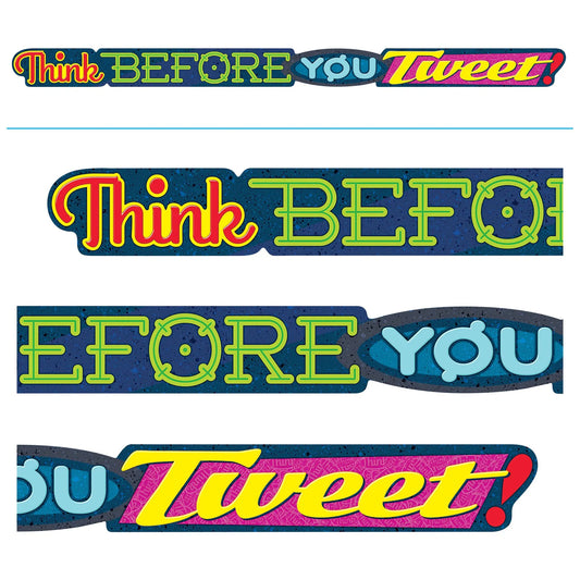 Think Before You Tweet! ARGUS® Banner – 10 Feet
