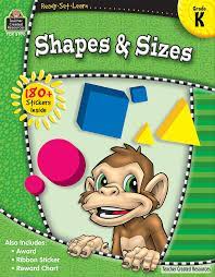 Ready-Set-Learn: Shapes & Sizes Grade K