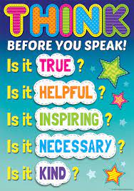 Think Before You Speak Positive Poster