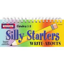 Silly Starters Write-Abouts Grades 1-3