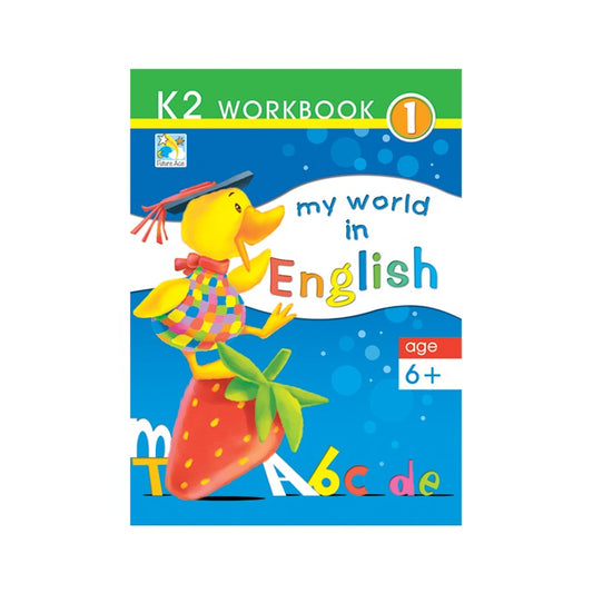 Future Ace - My World in English K2 Workbook 1