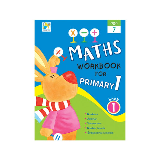 Future Ace -Maths Workbook for Primary 1 Book 1